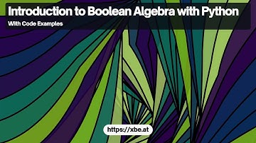 Introduction to Boolean Algebra with Python