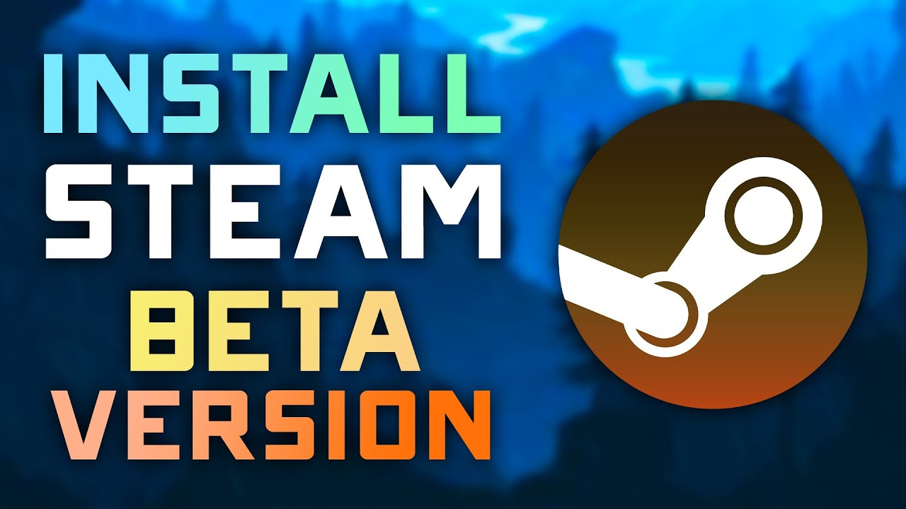 How to SWAP to the BETA VERSION of Steam - 2024 Tutorial - YouTube