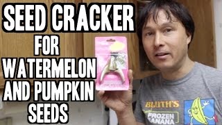 Crack Your Watermelon and Pumpkin Seeds to Eat