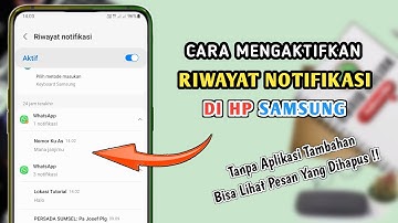 Cara Mengaktifkan Riwayat Notifikasi Di HP Samsung