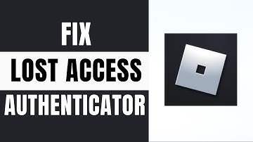 How to Recover Lost Access To Roblox Authenticator | Regain Access to Roblox Authenticator App