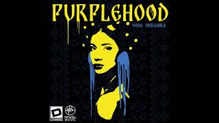 Purplehood - Vona Ukrainka