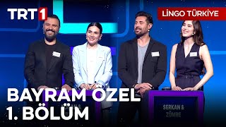 Lingo Türkiye Ramazan Bayramı Özel 1. Bölüm