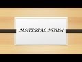 Material Nouns and Their Examples
