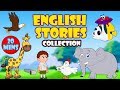 Kids Stories - Stories For Kids | English Story Collection for Kids | Moral Stories for Kids