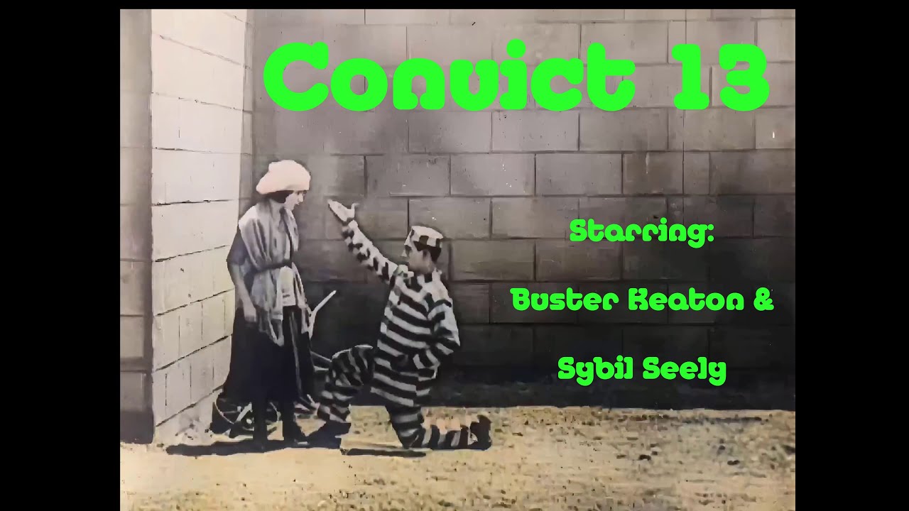Convict 13 (1920) Buster Keaton, Sybil Seely Colorized 4k(ish