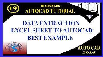 DATA EXTRACTION || EXCEL SHEET TO AUTOCAD || BASIC TUTORIALS FOR BEGINNERS || AUTO-CAD 2016