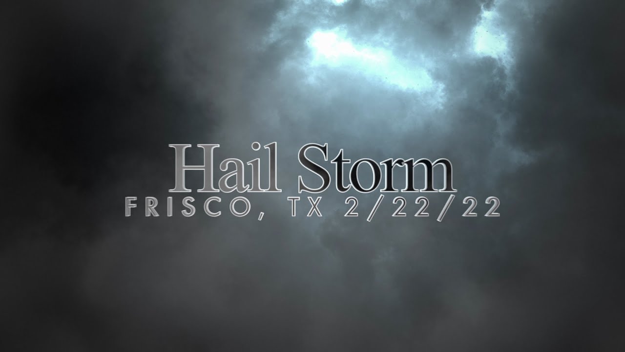 Hail Storm Frisco, TX