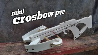 cara membuat mini crosbow part2