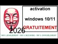 Windows 10 et 11 activation facile et gratuite 2026