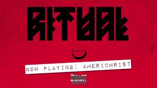 Ritual Americhrist  (Track 3 of 11)