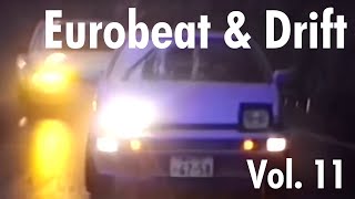 Eurobeat &amp; Drift 11 - 1990