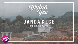 BTS  Video | Wulan Yee - Janda Kece