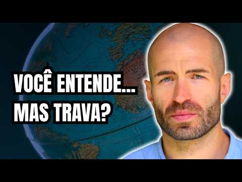 Por que você entende... mas não consegue falar