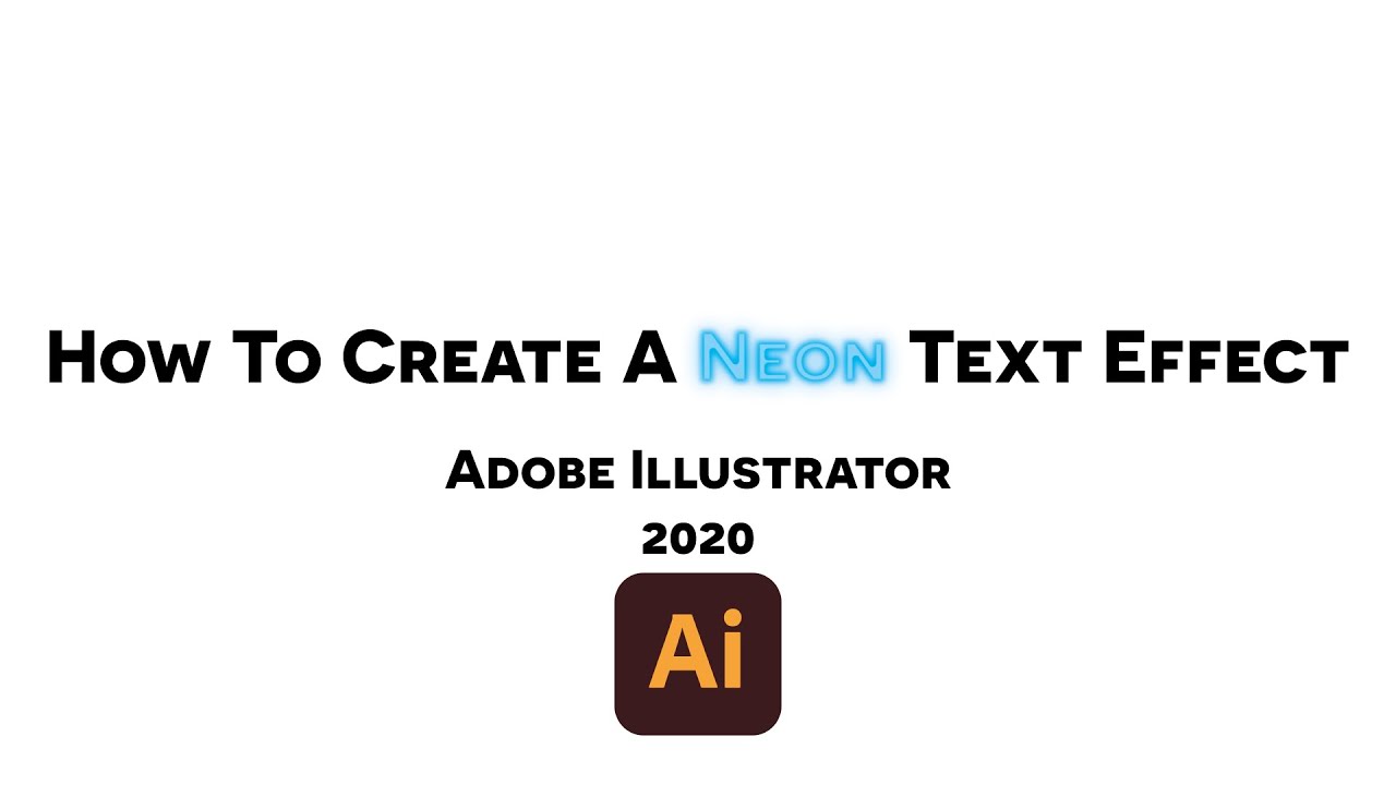 How To Create Neon Glow Effect on Filled Text in Adobe Illustrator 2021 ...