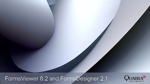 FormsViewer 8.2 and FormsDesigner 2.1 - New Release: Qdabra Webinars 2023-07-06