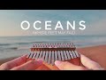 Oceans (where feet may fail) - Full Kalimba Cover