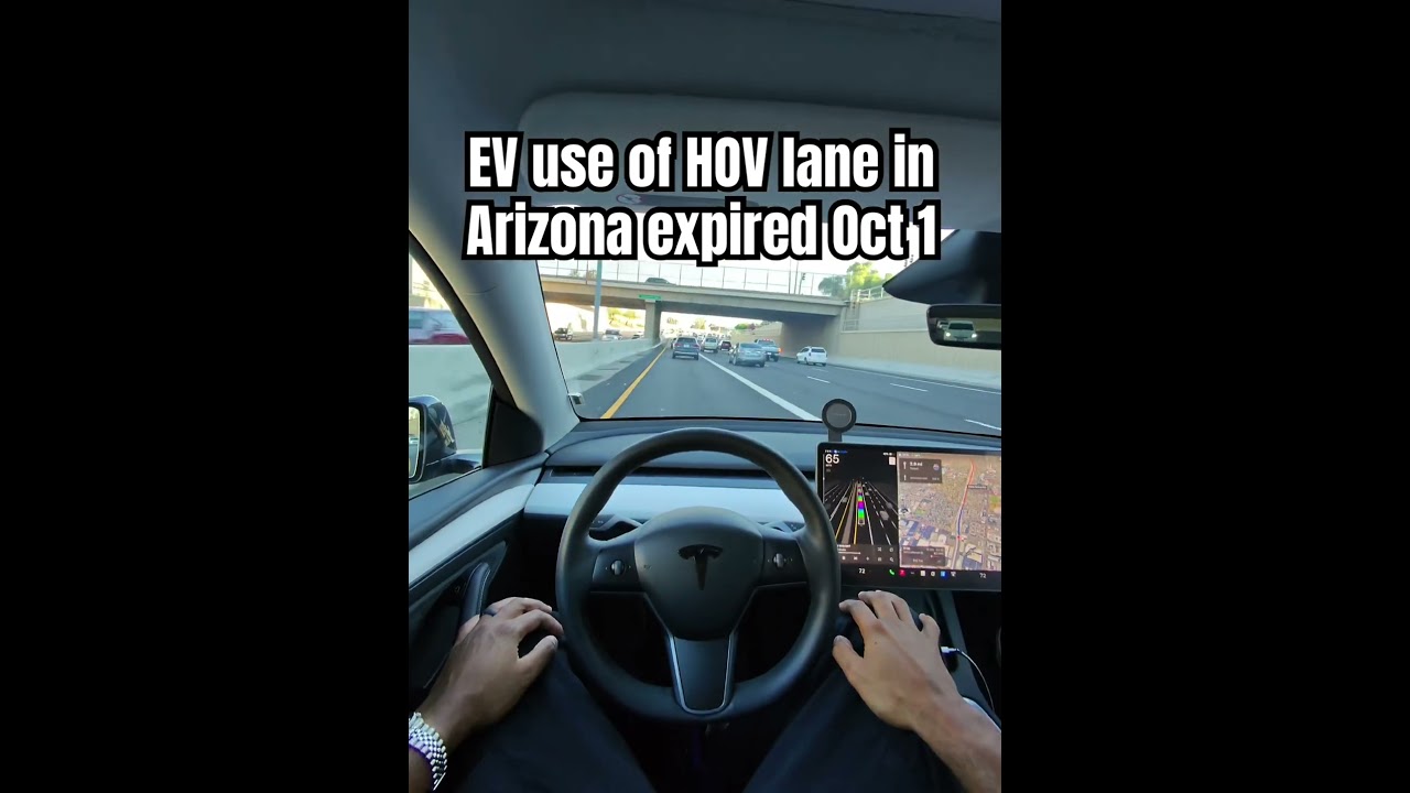 Evs are no longer able to use HOV lane in Arizona. 