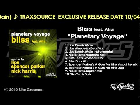 Bliss feat. Afra-"Planetary Voyage"(Lips Remix Main)