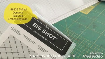 How to: SU Tufted Dynamic Textured Embossing Folder