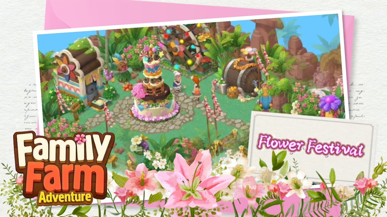 Family Farm Adventure Gameplay | FLOWER FESTIVAL Chapter 1 || 