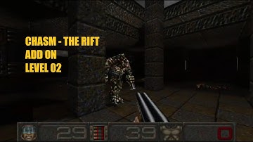 Chasm - The Rift: Addon - Level 02