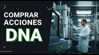 Cómo comprar acciones de Ginkgo Bioworks Holdings (DNA)