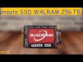 😎 msata SSD Walram 256 GB накопитель ➾ тест и обзор сата TLC NAND твердотельного диска ссд 256 ГБ 👌