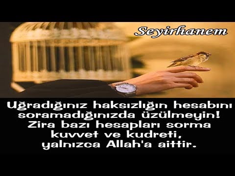 Uğradığınız haksızlığın hesabını soramadığınızda üzülmeyin!