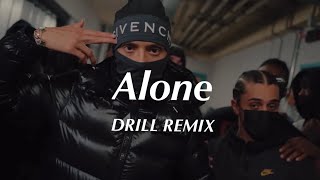 Alone - Alan Walker ( DRILL Remix)