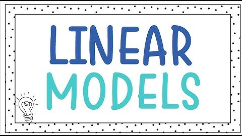 Linear Models | Understanding Slope & Y-Intercept