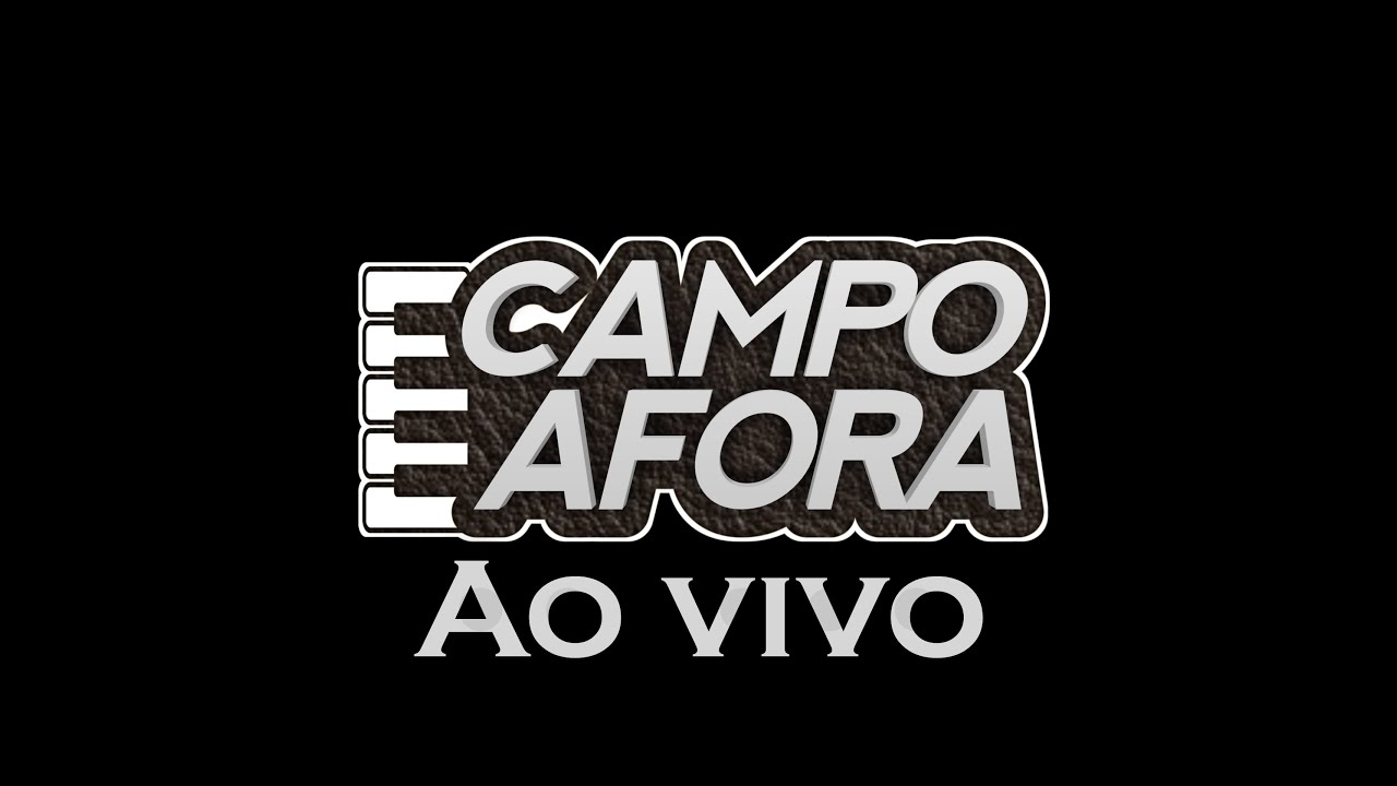 Campo Afora - Ao Vivo 2021
