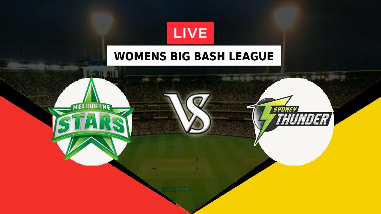 🔴LIVE MSW VS STW | WOMENS BIG BASH LEAGUE 2022 | MELBOURNE STARS WOMEN VS SYDNEY THUNDER WOMEN | BBL