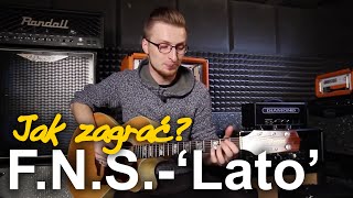 Jak zagrać na gitarze: "LATO" - FORMACJA NIEŻYWYCH SCHABUFF FNS | Zagrywka #53