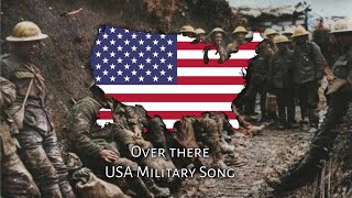 Over There - USA Military Song