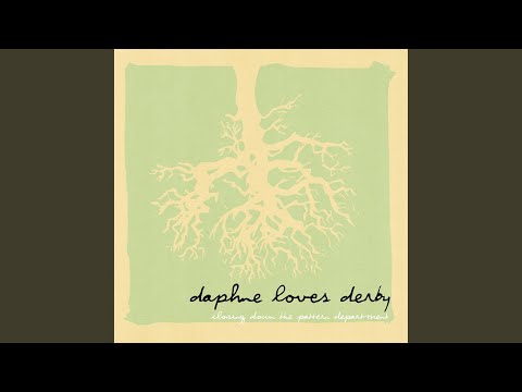 Daphne Loves Derby - Closing Down the Pattern Department