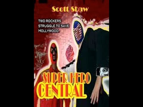 Super Hero Central Trailer - A Scott Shaw Zen Film - Zen Filmmaking