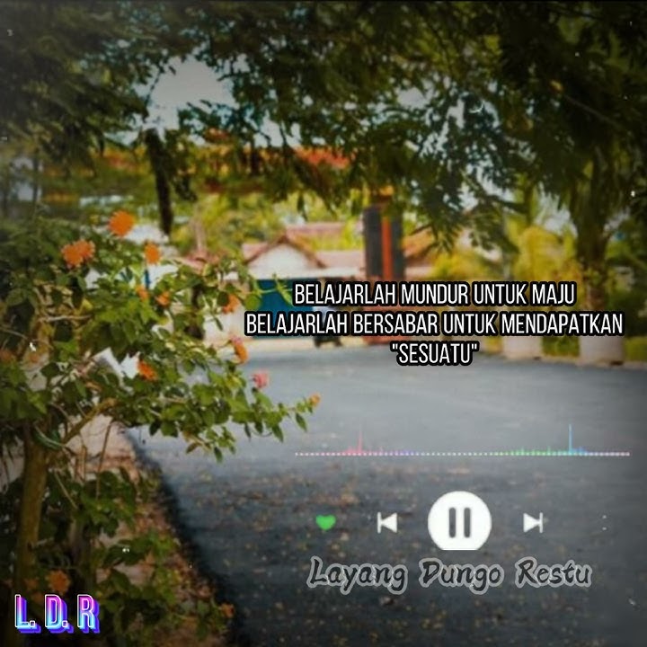 L.D.R (Layang Dungo Restu) ||storywa