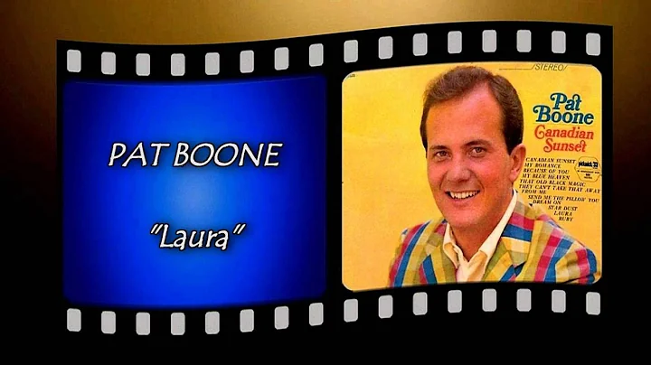 PAT BOONE - Laura