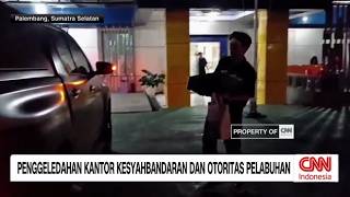 Penggeledahan Kantor Kesyahbandaran & Otoritas Pelabuhan