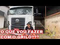 O QUE VOU FAZER COM O GRILO?? + SCANIA DO DUARTE VENDIDA! 👏