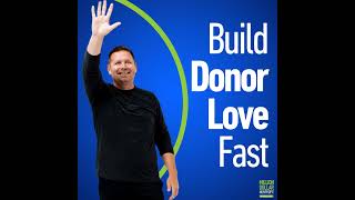 The Donor Love Ladder: From $25 to $10K