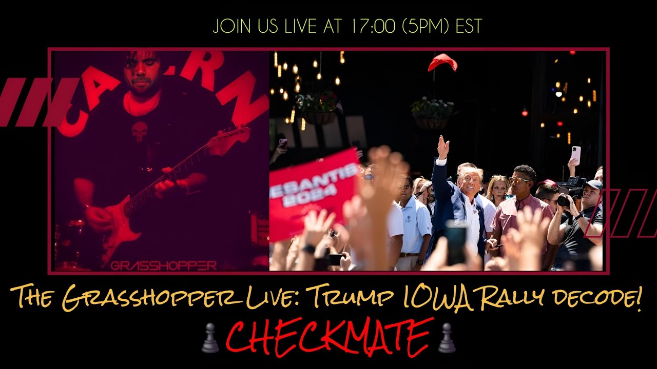 ‼️The Grasshopper Live: Trump IOWA Rally Decode‼️