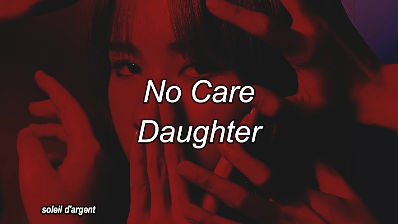 No Care - Daughter lyrics / sub español
