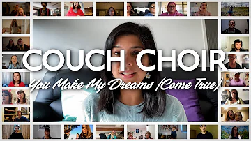 Couch Choir sings 'You Make My Dreams (Come True)' - Hall & Oates