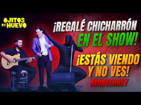 ¡Una noche mágica en Monterrey! / ¡Estás viendo y no ves! 2024