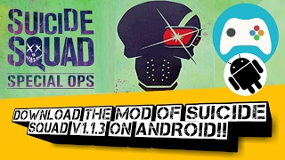 Download and install the latest mod of Suicide Squad v1.1.3 on any android device!! screenshot 1