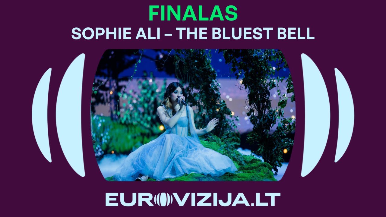 EUROVIZIJA.LT | Sophie Ali – „The Bluest Bell“