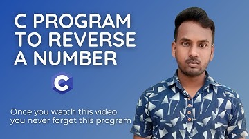 Reverse Number Program in C Language | C Language Tutorial | Explain Logic Easy | By Sandeep Kushwah