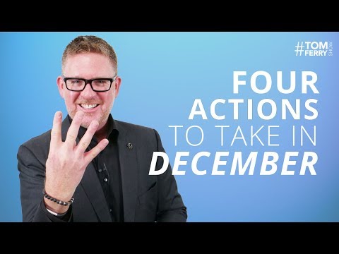 Four December Action Steps to Achieve Success in 2018 - #TomFerryShow
